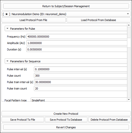 Sonication Protocol module: drop-down protocol selector showing Neuromodulation Demo (ID: neuromod_demo); parameter sections for Pulse (Frequency 400000 Hz, Amplitude 1.0 AU, Duration 0.005 s) and Sequence (Pulse interval 0.1 s, Pulse count 300, Pulse train interval 30 s, Pulse train count 20); Focal Pattern type SinglePoint; buttons to Create New Protocol, Save Protocol To File, Save Protocol To Database, Delete Protocol From Database, and Revert Changes.